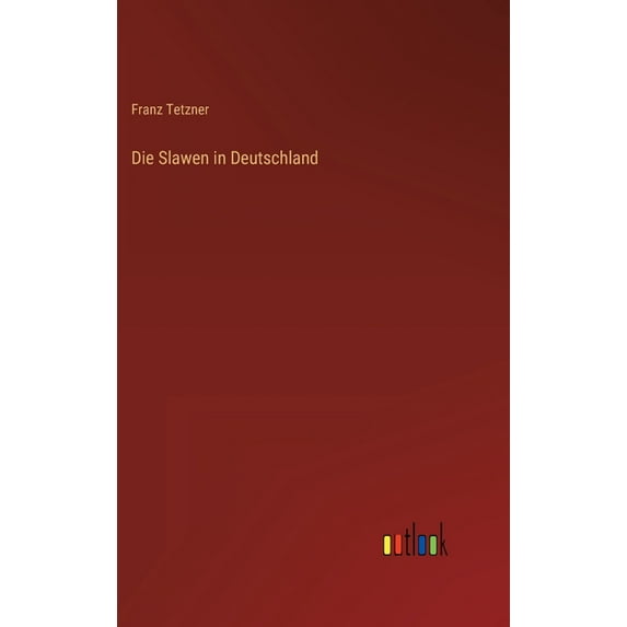 Die Slawen in Deutschland (Hardcover)