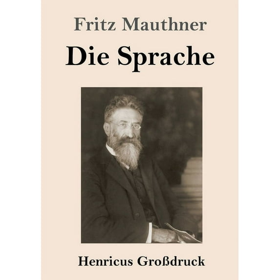 Die Sprache (GroÃdruck), (Paperback)