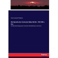 thumbnail image 1 of Die Sprache der Contracte Nabu-Na'ids - 555-538 v. Chr.: mit BerÃ¼cksichtigung der Contracte Nebukadrezars und Cyrus, (Paperback), 1 of 1