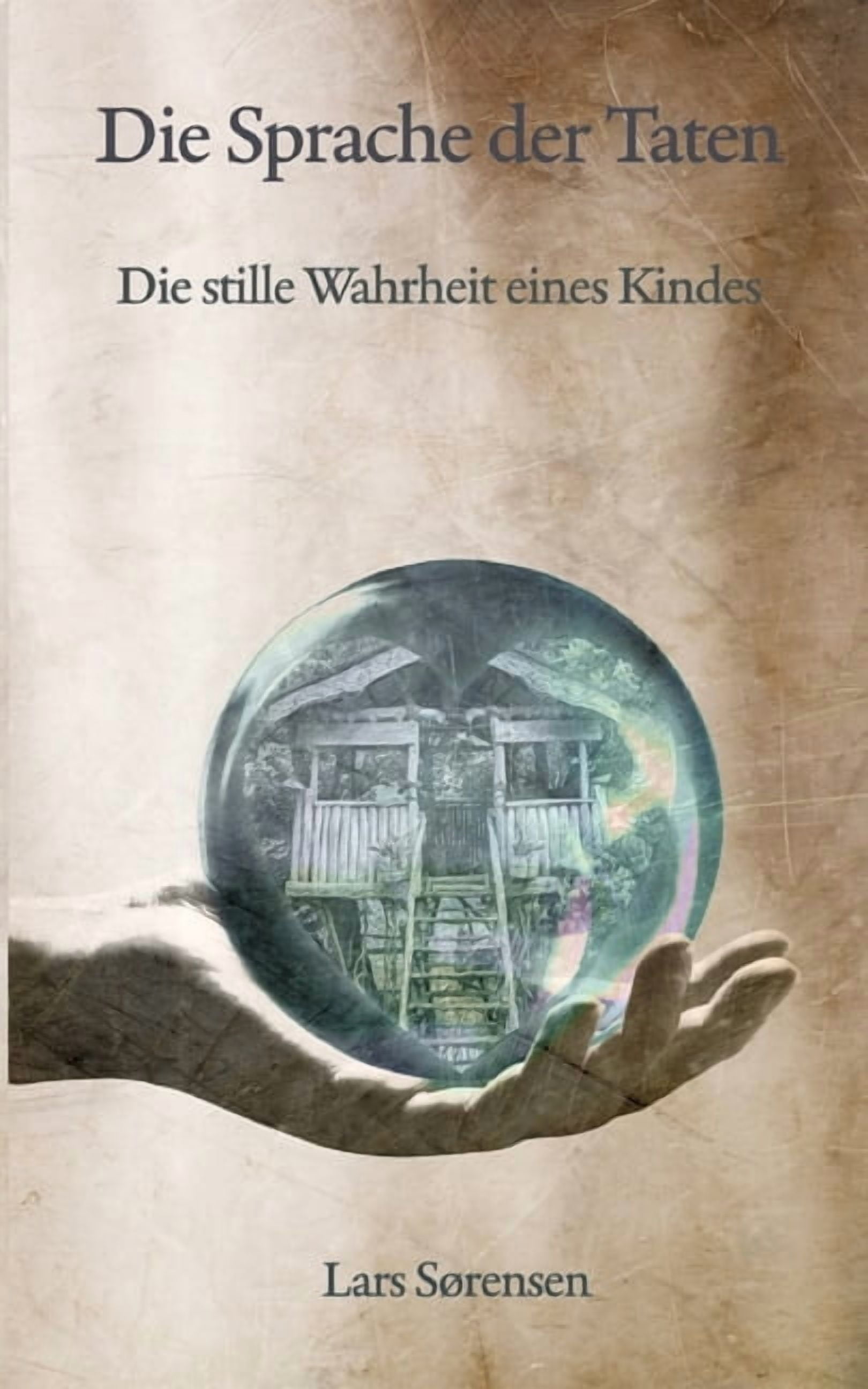 Die Sprache der Taten: Die stille Wahrheit eines Kindes, (Paperback)