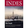 thumbnail image 1 of Die Stadt: Indes. Zeitschrift Fur Politik Und Gesellschaft 2015 Heft 02 (Paperback), 1 of 1