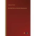 thumbnail image 1 of Die Stadt Rom zu Ende der Renaissance (Paperback), 1 of 1
