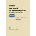 thumbnail image 1 of Die Statik Im Stahlbetonbau: Ein Lehr- Und Handbuch Der Baustatik, (Paperback), 1 of 1
