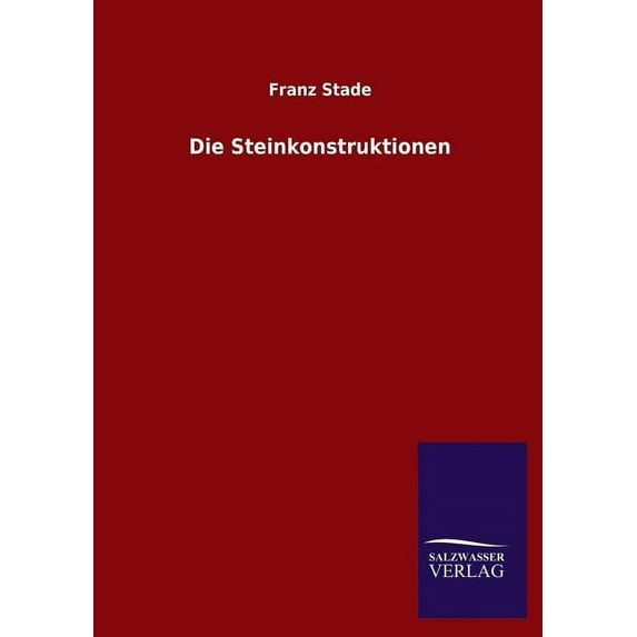 Die Steinkonstruktionen (Paperback)