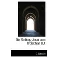 thumbnail image 1 of Die Stellung Jesu Zum Irdischen Gut (Paperback), 1 of 1