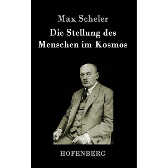 Die Stellung des Menschen im Kosmos (Hardcover)
