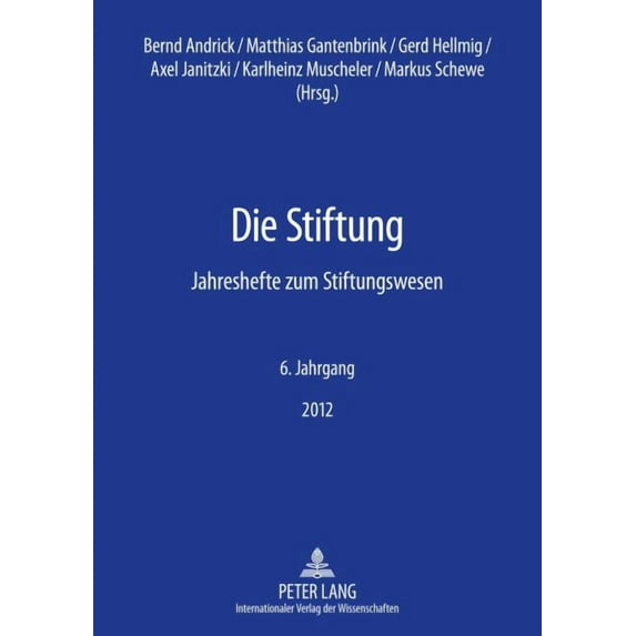 Die Stiftung: Die Stiftung (Paperback)