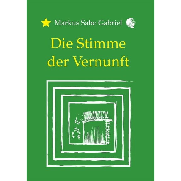 Die Stimme der Vernunft, (Paperback)