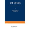 thumbnail image 1 of Die Strafe II: Die Modernen Erscheinungsformen, (Paperback), 1 of 1