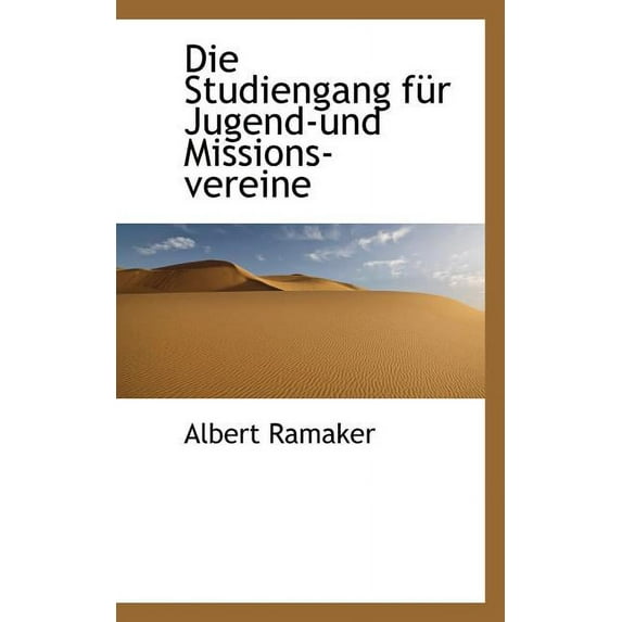 Die Studiengang Fur Jugend-Und Missions-Vereine (Paperback)