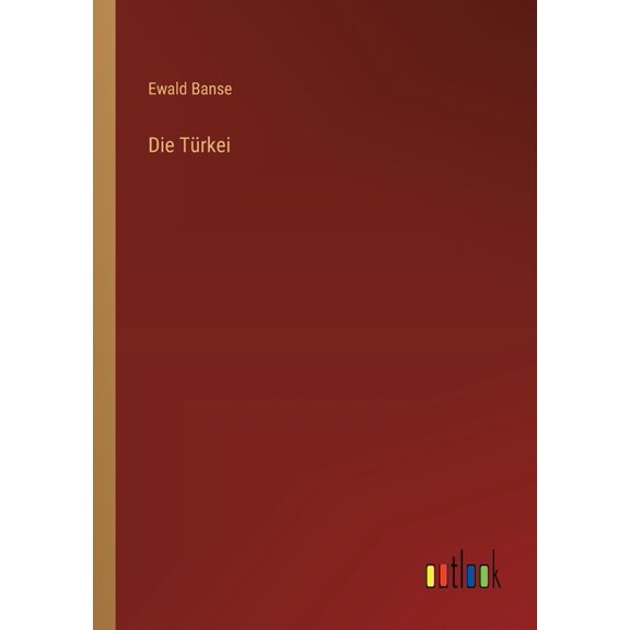 Die Trkei, (Paperback)