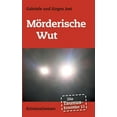 thumbnail image 1 of Die Taunus-Ermittler Band 11 - Mörderische Wut (Paperback), 1 of 4