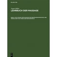 thumbnail image 1 of Die Technik Der Massage Des Bewegungsapparates, Der MÃ¤nnlichen Und Weiblichen BeckenhÃ¶hle, (Hardcover), 1 of 1