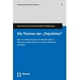 thumbnail image 1 of Die Themen Der 'Populisten': Mit Einer Medienanalyse Von Wahlkampfen in Osterreich, Deutschland, Der Schweiz, , (Paperback), 1 of 1