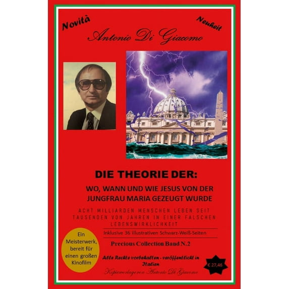 Die Theorie 2 : Wo, Wann Und Wie Jesus Von Der Jungfrau Maria Gezeugt Wurde (Paperback)