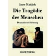thumbnail image 1 of Die Tragödie des Menschen (Paperback), 1 of 1