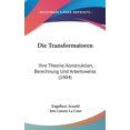 thumbnail image 1 of Die Transformatoren : Ihre Theorie, Konstruktion, Berechnung Und Arbeitsweise (1904) (Hardcover), 1 of 1