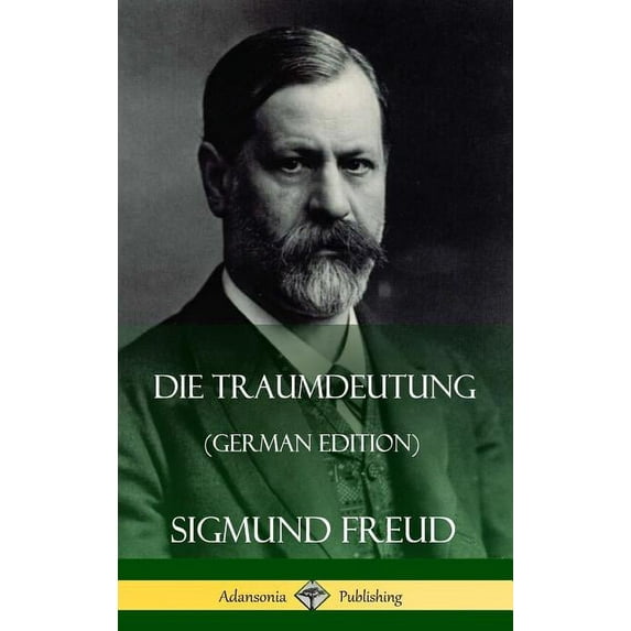Die Traumdeutung (German Edition) (Hardcover), (Hardcover)