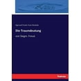 thumbnail image 1 of Die Traumdeutung: von Siegm. Freud., (Paperback), 1 of 1