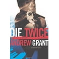 thumbnail image 1 of Pre-Owned Die Twice (A David Trevellyan Thriller) (Hardcover) 0312540272 9780312540272, 1 of 1