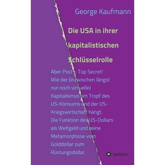 Die USA in ihrer kapitalistischen Schlüsselrolle (Hardcover)