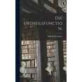 thumbnail image 1 of Die Urtheilsfunction. (Hardcover), 1 of 1