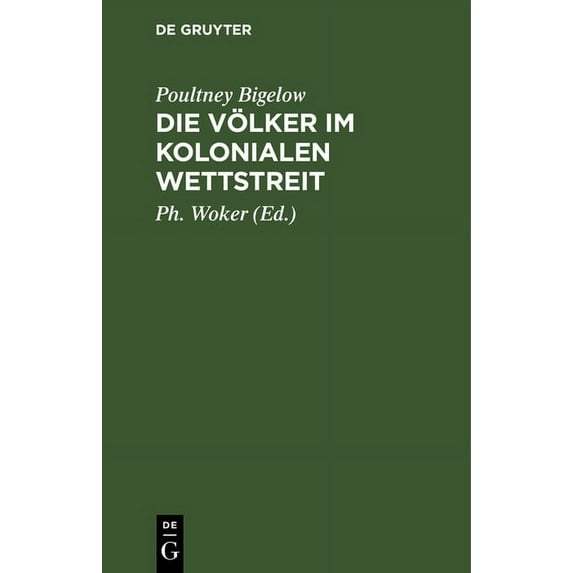 Die Völker Im Kolonialen Wettstreit, (Hardcover)