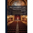 thumbnail image 1 of Die Verfuhrung, Eine Tragodie in Funf Akten Paperback, 1 of 1