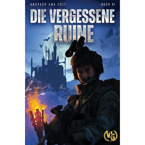 Die Vergessene Ruine Die vergessene Ruine, Book 1, (Paperback)