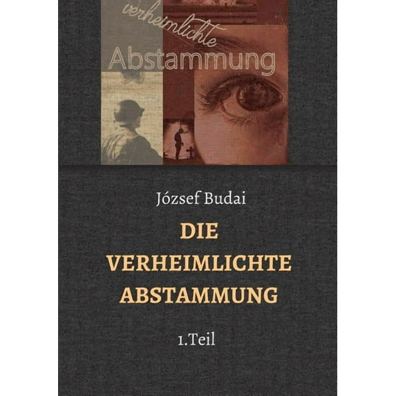 Die Verheimlichte Abstammung (Paperback)