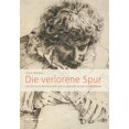 thumbnail image 1 of Die Verlorene Spur: Ästhetische Reflexionen Zur Schraffur in Der Vormoderne, (Paperback), 1 of 1