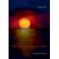 thumbnail image 1 of Die Verlorenen dieser Welt: Kurzgeschichten, (Paperback), 1 of 1