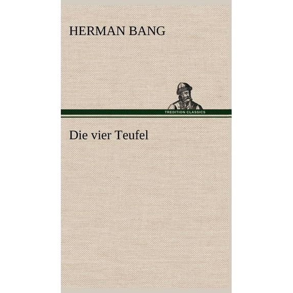 Die Vier Teufel (Hardcover)