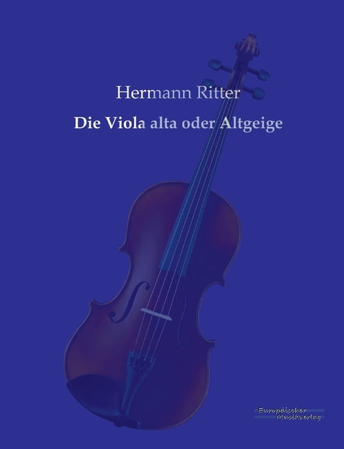 Die Viola alta oder Altgeige, (Paperback)