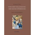 thumbnail image 1 of Die Vollendung der Menschwerdung: Der Epheserbrief, (Paperback), 1 of 1