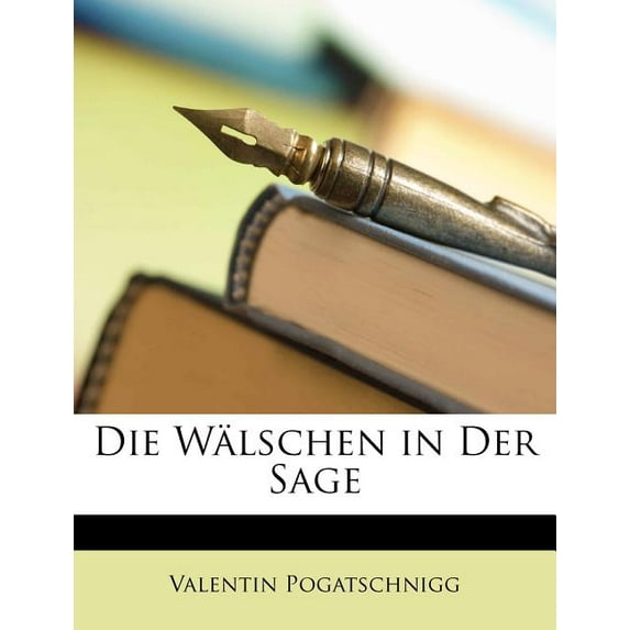 Die W Lschen in Der Sage