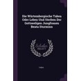 thumbnail image 1 of Die Würtembergische Tabea Oder Leben Und Sterben Der Gottseeligen Jungfrauen Beata Sturminn (Paperback), 1 of 1