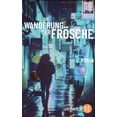 thumbnail image 1 of Die Wanderung der FrÃ¶sche, (Paperback), 1 of 1