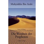 Die Weisheit der Propheten Paperback