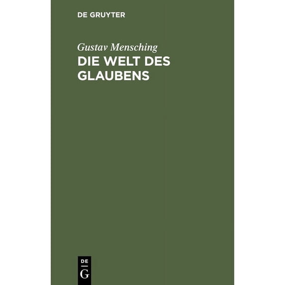 Die Welt Des Glaubens: Predigten, (Hardcover)