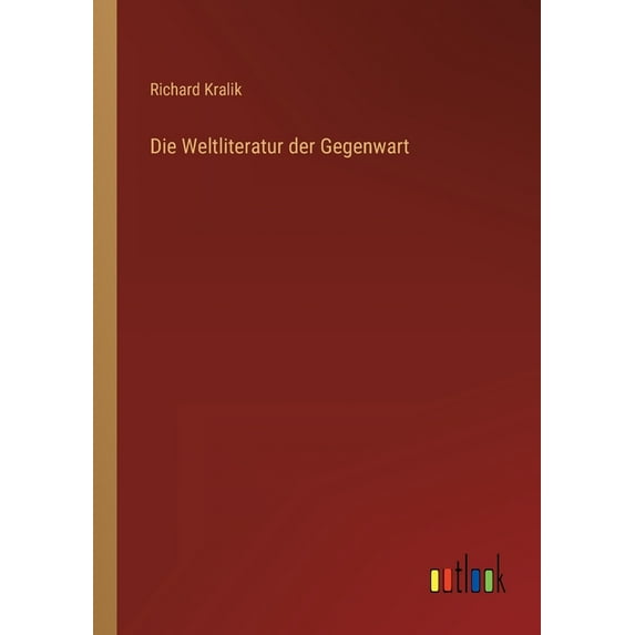 Die Weltliteratur der Gegenwart, (Paperback)
