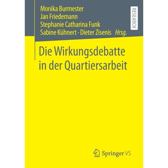 Die Wirkungsdebatte in Der Quartiersarbeit, (Paperback)