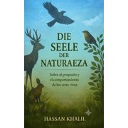 Die Wissenschaft Und der Glaube Die Seele der Natur  ber den Zweck und das Verhalten lebender Wesen, Paperback