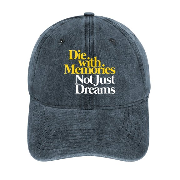 Die With Memories, Not Dreams Navy Hat Adjustable Funny Fashion Unisex Baseball Cap for Men Women