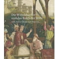 thumbnail image 1 of Die Wittelsbacher und das Reich der Mitte : 400 Jahre China und Bayern (Hardcover), 1 of 1