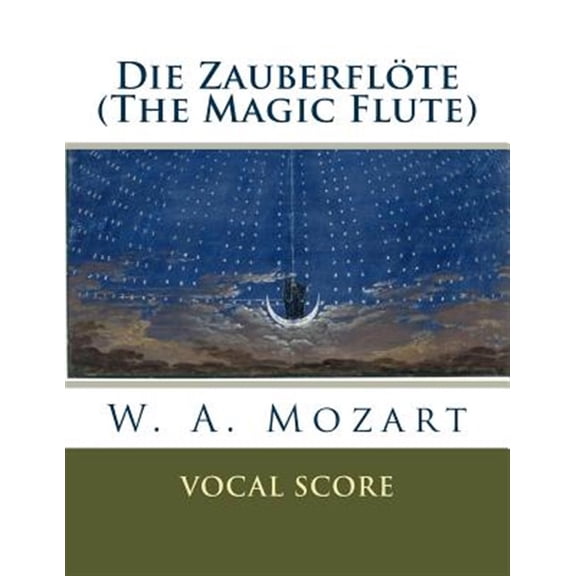 Die Zauberfl?te /The Magic Flute : Vocal Score