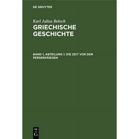 Die Zeit VOR Den Perserkriegen, (Hardcover)