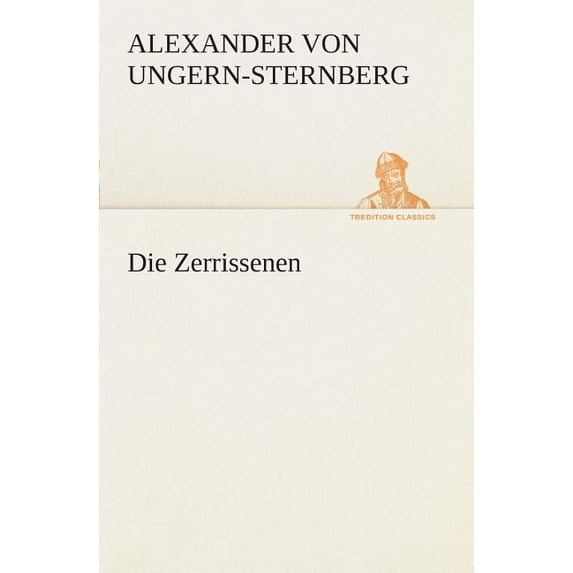 Die Zerrissenen (Paperback)