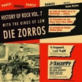 thumbnail image 1 of Die Zorros - History of Rock 7 - Music & Performance - Vinyl, 1 of 1