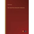 thumbnail image 1 of Die Zukunft des deutschen Volkstums (Paperback), 1 of 1